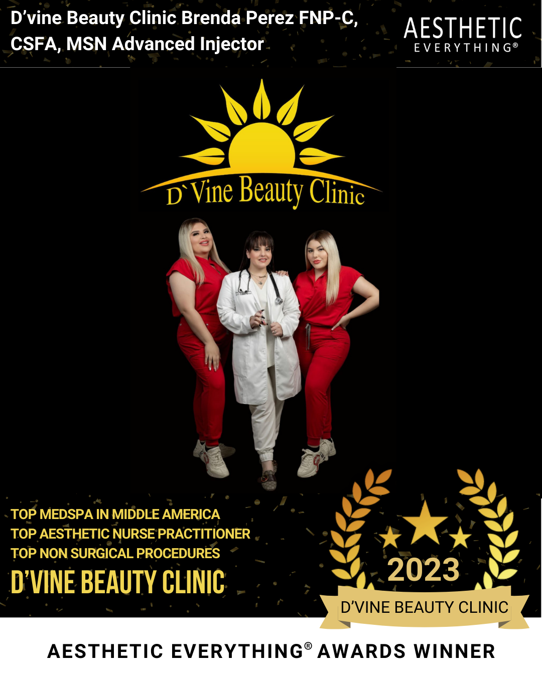 D'vine Beauty Clinic, Brenda Perez FNP-C, MSN, CSFA